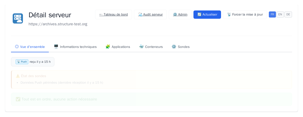 Page détail d'un serveur : bandeau État des sondes signalant des données Push périmées